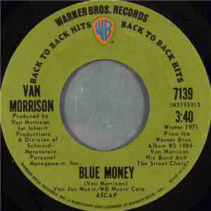 Van Morrison - Blue Money / Call Me Up In Dreamland