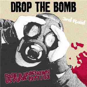 Various - Drop The Bomb #3 - Rare & Unknown US Punk 1977-83