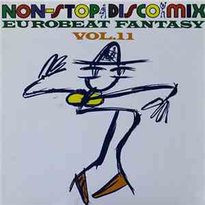 Various - Non-Stop Disco Mix - Eurobeat Fantasy Vol. 11