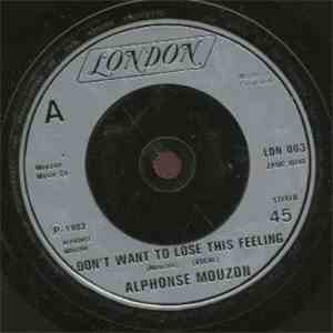 Alphonse Mouzon - Don't Want To Lose This Feeling