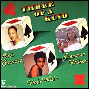 Amii Stewart / Viola Wills / Precious Wilson - Three Of A Kind
