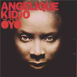 Angélique Kidjo - Õÿö