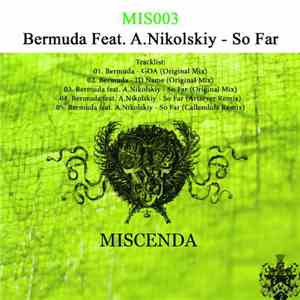 Bermuda  Feat. A.Nikolskiy - So Far