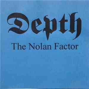 Depth  - The Nolan Factor