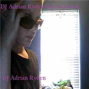 DJ Adrian Ryden - DJ Adrian Ryden On Facebook (Single)