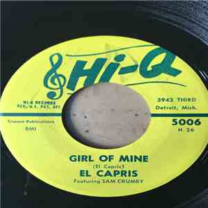 El Capris Featuring Sam Crumby - Girl Of Mine / These Lonely Nights