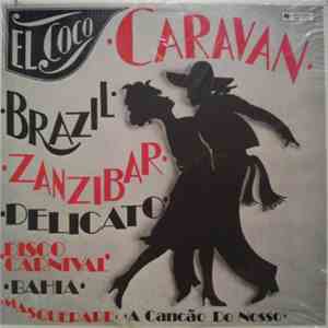 El Coco - Caravan Brazil