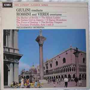 Giulini Conducts Philharmonia Orchestra - Rossini And Verdi Overtures