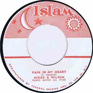 Higgs & Wilson / Higgs & Prince - Pain In My Heart / To Spend An Evening