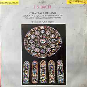 J. S. Bach, Werner Simons - Obras Para Organo