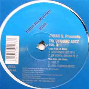 Johan S. Presents The Dynamic Kutz - Vol. 3