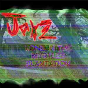 JOXZ性交 - Lone In The Myrtles Plantation