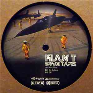 Kian T - Space  Tapes