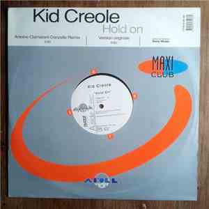 Kid Creole  - Hold On