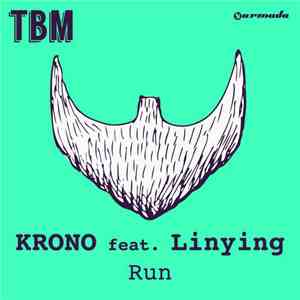 Krono  feat. Linying - Run