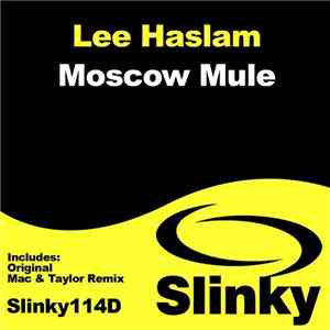 Lee Haslam - Moscow Mule