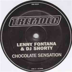 Lenny Fontana & DJ Shorty - Chocolate Sensation