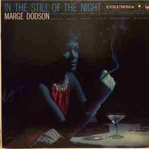Marge Dodson - In The Still Of The Night