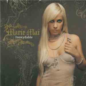 Marie-Mai - Inoxydable