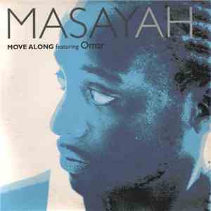 Masayah Featuring Omar - Move Along