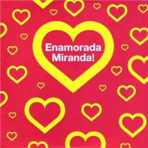 Miranda! - Enamorada