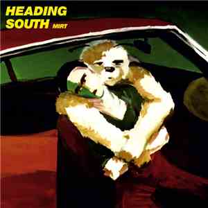 Mirt - Heading South