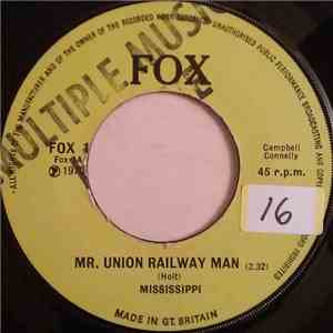Mississippi  - Mr. Union Railway Man