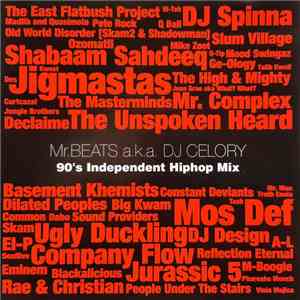 Mr.Beats aka DJ Celory - 90's Independent Hiphop Mix