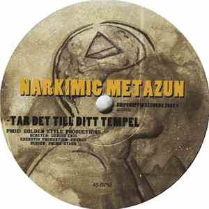 Narkimic Metazun - 7 Seven / Tar Det Till Ditt Tempel