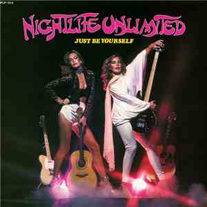 Nightlife Unlimited - Just Be Yourself
