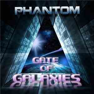 Phantom  - Gate Of Galaxies