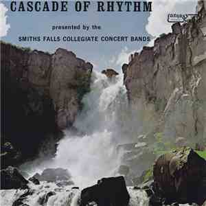 Smiths Falls Collegiate Concert Bands - Cascade Of Rhythm