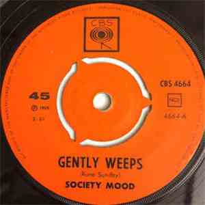 Society Mood - Gently Weeps / Crying For My Lonely One