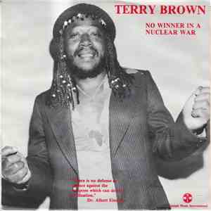 Terry Brown  - No Winner In A Nuclear War