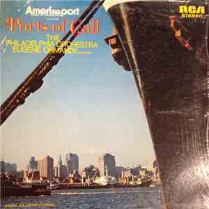 The Philadelphia Orchestra, Eugene Ormandy - Ports Of Call