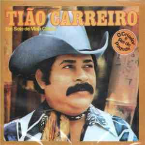 Tião Carreiro - Em Solo De Viola Caipira