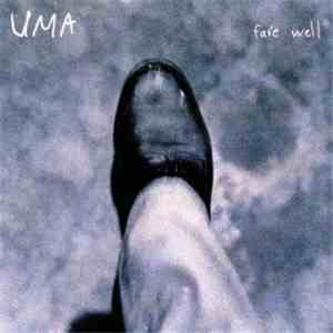 Uma  - Fare Well