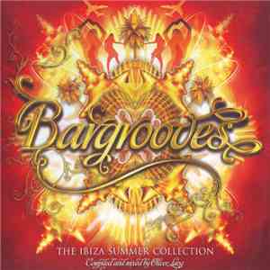 Various - Bargrooves - The Ibiza Summer Collection