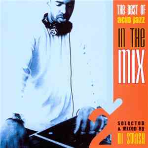 Various - The Best Of Acid Jazz In The Mix 2