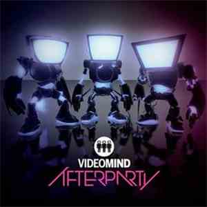 Videomind - Afterparty