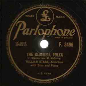 William Starr - The Bluebell Polka / Reine De Musette