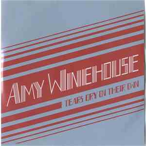 Amy Winehouse - Tears Dry On Their Own
