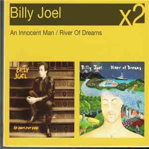 Billy Joel - An Innocent Man / River Of Dreams