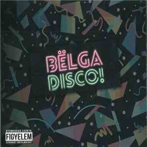 Bëlga - Disco!