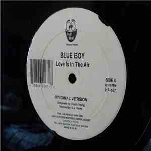 Blue Boy  - Love Is In The Air