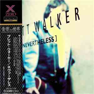 Brett Walker = ブレット・ウォーカー - Nevertheless = ネバーザレス