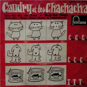 Caudry Et Les Chachacha - Caudry 