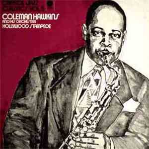Coleman Hawkins And His Orchestra - Hollywood Stampede
