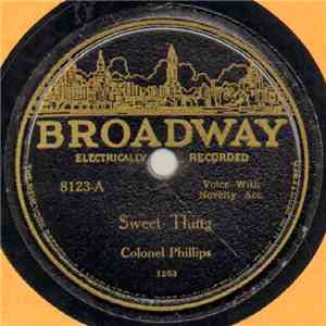 Colonel Phillips / Frank Luther  - Sweet Thing / Eleven Cent Cotton