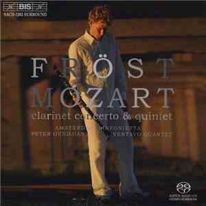 Fröst, Mozart - Clarinet Concerto & Quintet